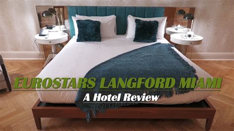 eurostars langford miami reviews